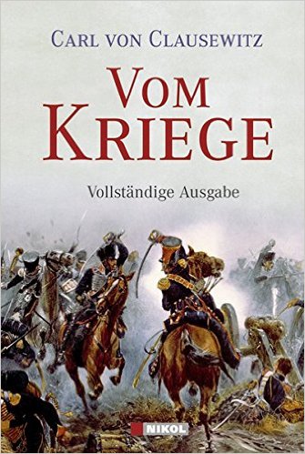 Clausewitz - Vom Kriege